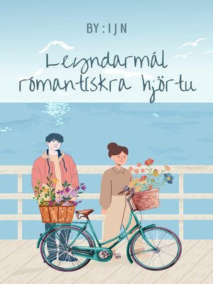 cover image of Leyndarmál rómantískra hjörtu